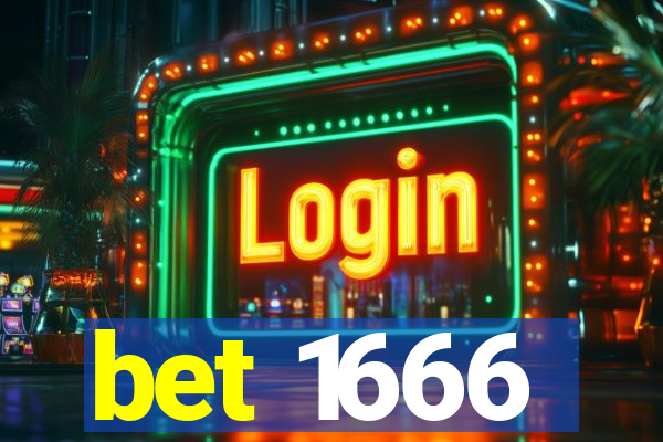 bet 1666